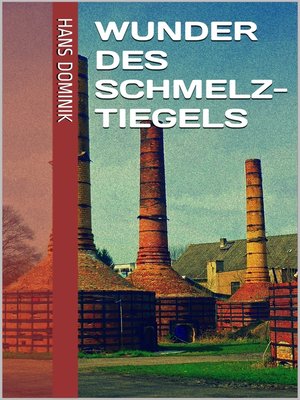 cover image of Wunder des Schmelztiegels